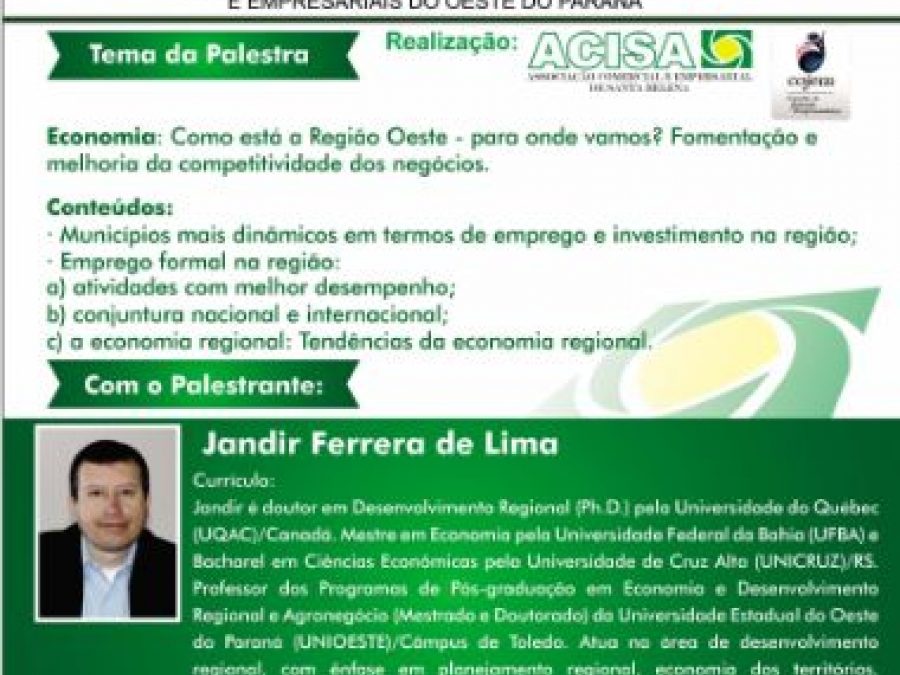 Palestra enfoca panorama da economia em Santa Helena e oeste do Paraná