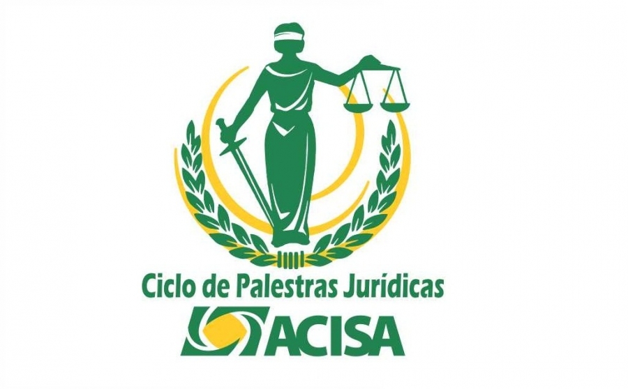 Acisa promove ciclo de palestras jurídicas em Santa Helena