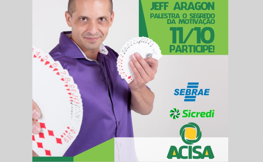 Acisa abre inscrições para palestra com Jeff Aragon