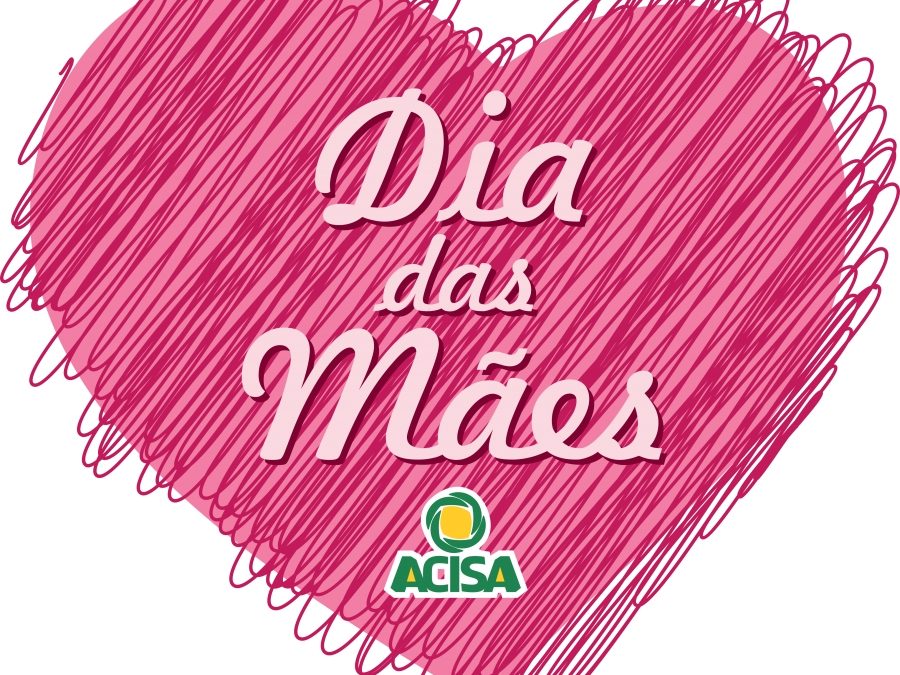 Campanha do Dia das Mães envolve comércio de Santa Helena