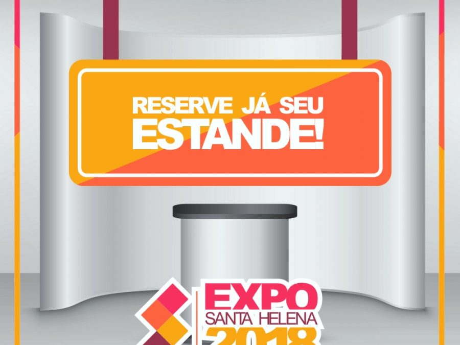 CCO dispõe dos últimos espaços para Expo Santa Helena 2018