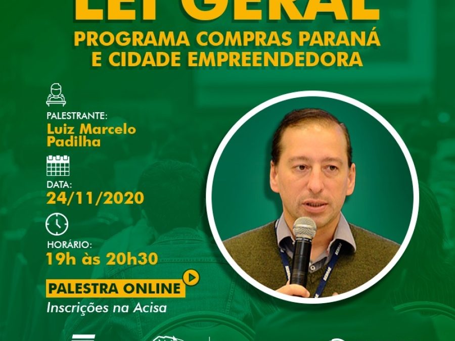 Palestra com empresários de Santa Helena destaca Lei Geral e Compras Paraná